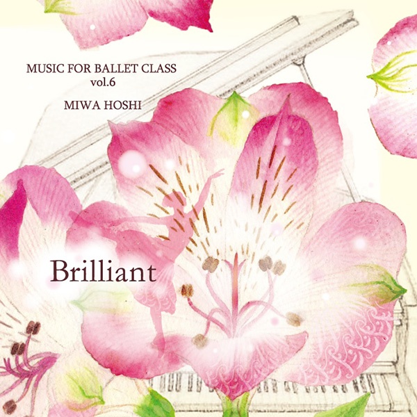 【CD】星美和「MUSIC FOR BALLET CLASS Vol.6」Brilliant[MHM007]