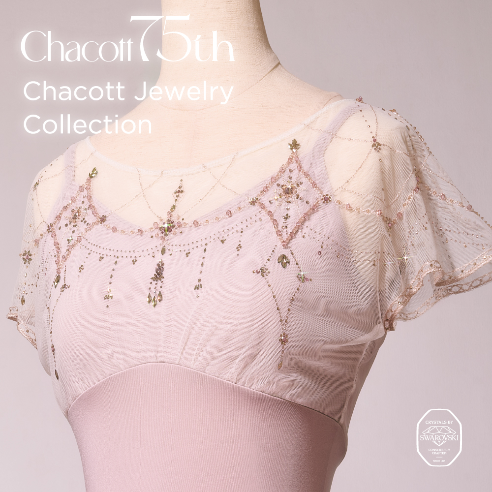 【好評発売中】「Chacott Jewelry Collection」手仕事の秘密。