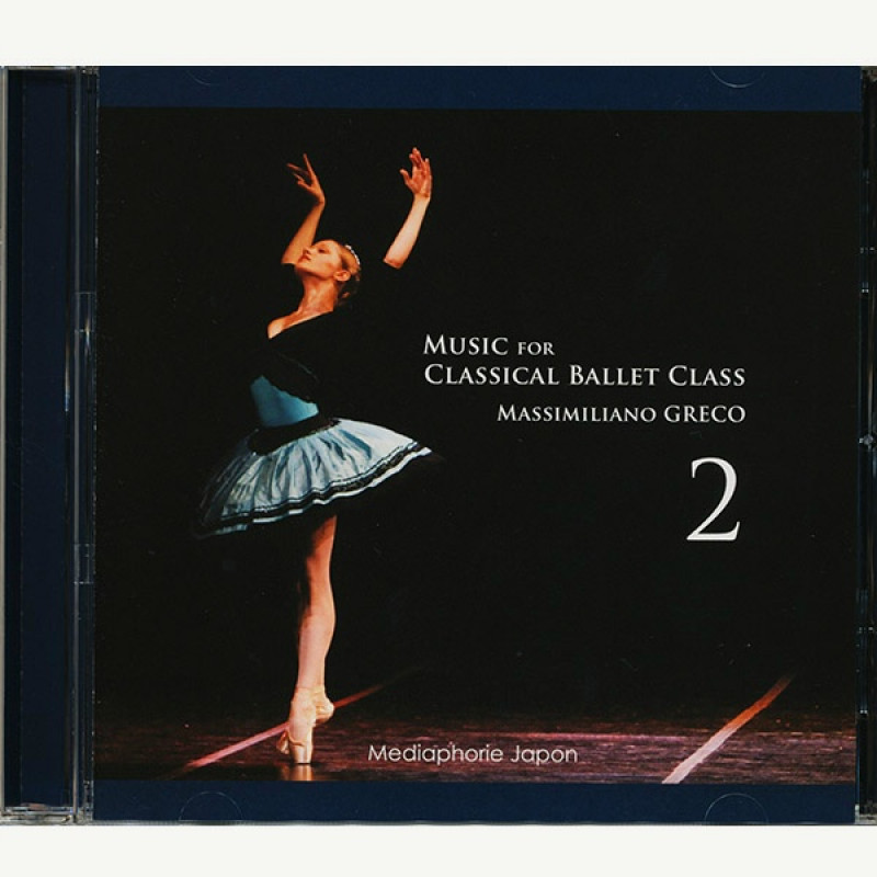 CD】マッシミリアーノ・グレコ「Music for Classical Ballet Class 2