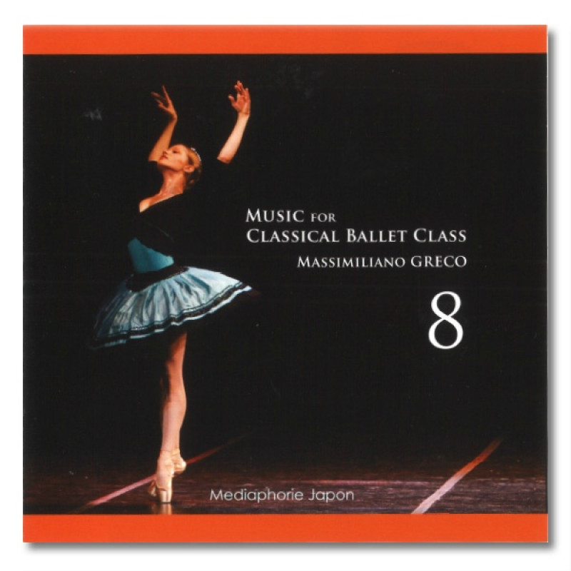 【CD】マッシミリアーノ・グレコ「Music for Classical Ballet Class 8」[MG08](MG08--)