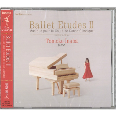 【CD】稲葉智子「BALLET ETUIDE ２」[EFCD4241]