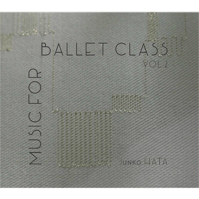CD】MUSIC FOR BALLET CLASS VOL.2 秦絢子 商品ページ | チャコット